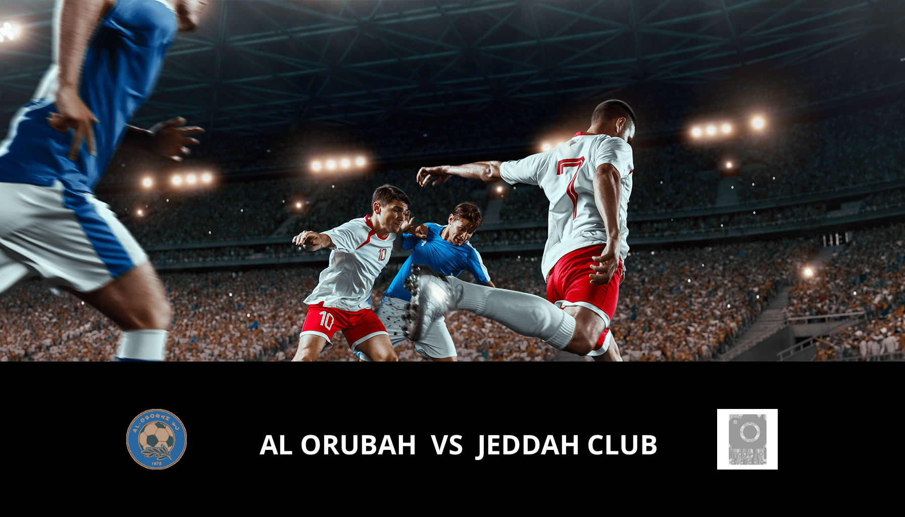 Previsione per Al Orubah VS Jeddah Club il 28/03/2024 Analysis of the match